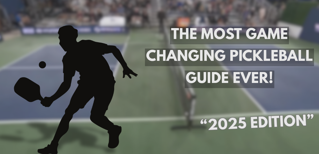 Pickleball Guide 2025 edition