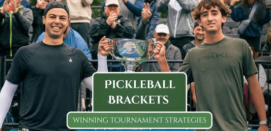 pickleball brackets winning tournament strategies